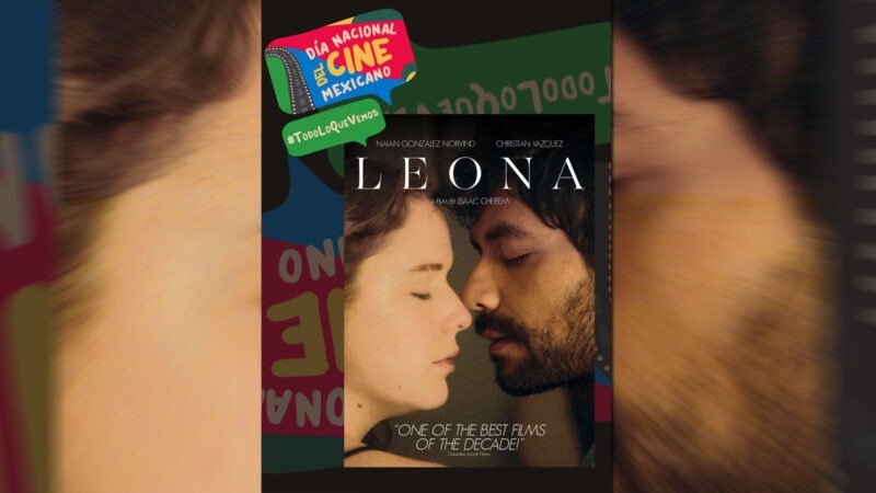 Mexican Film ‘Leona’ to Screen Online at 17th Cinemalaya Film Festival